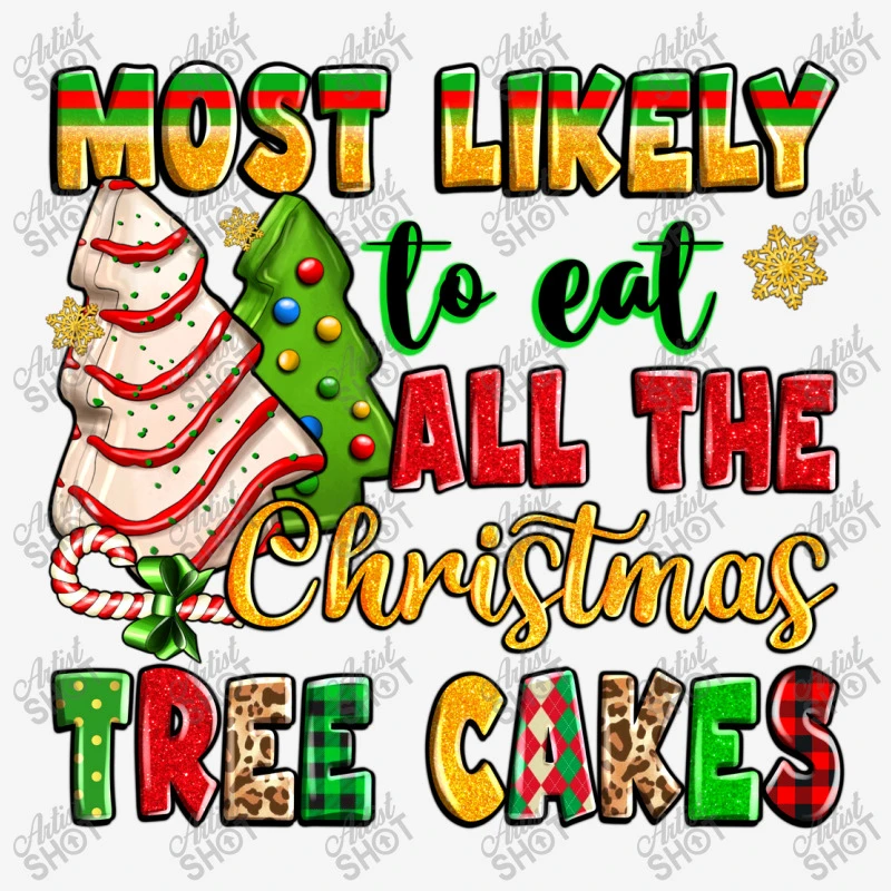 Most Likely To Eat All The Christmas Tree Cakes Throw Pillow 3 Most Likely To Eat All The Christmas Tree Cakes Throw Pillow - Image 3