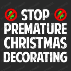 Stop Premature Christmas Decorating Printed Hat 7 Stop Premature Christmas Decorating Printed Hat -House Garden Shop d.2526883187.25089873.s3.1 292929 VG9tQXJ0 800x800 1