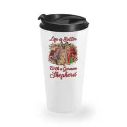 Christmas Life Is Better With A German Shepherd Travel Mug