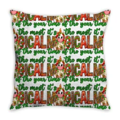 It's The Most Magical Time Of The Year Christmas Throw Pillow