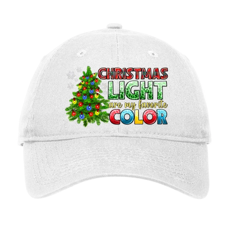Christmas Light Are My Favorite Color Adjustable Cap 1 Christmas Light Are My Favorite Color Adjustable Cap