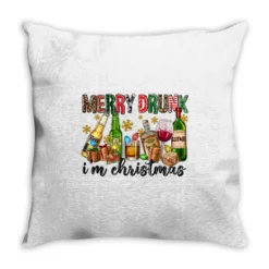 Merry Drunk I'm Christmas With Alcohol Throw Pillow