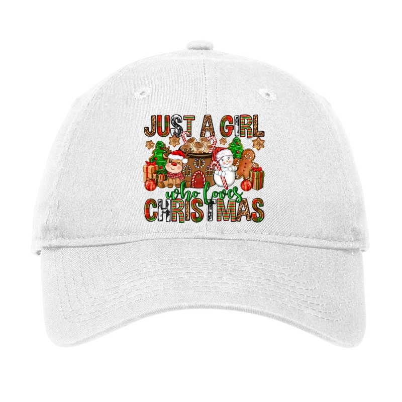 Just A Girl Who Loves Christmas Adjustable Cap 1 Just A Girl Who Loves Christmas Adjustable Cap