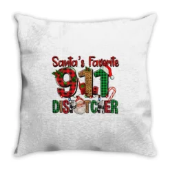 Santa's Favorite 911 Dispatcher For Christmas Throw Pillow