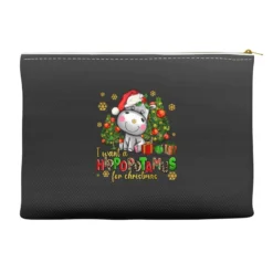 I Want A Hippopotamus For Christmas Accessory Pouches