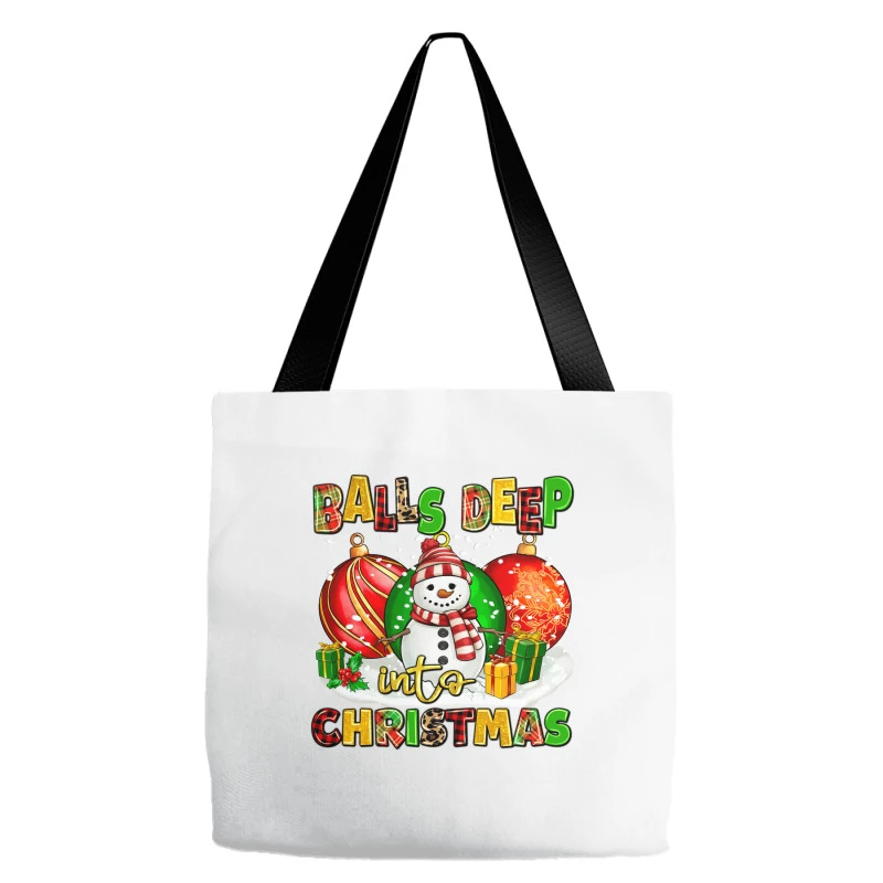 Balls Deep Into Christmas Tote Bags 2 Balls Deep Into Christmas Tote Bags - Image 2